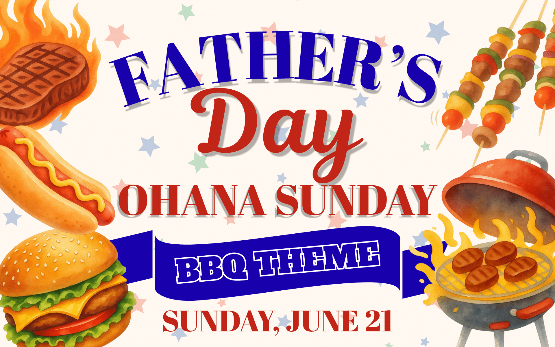 Father’s Day Ohana Sunday